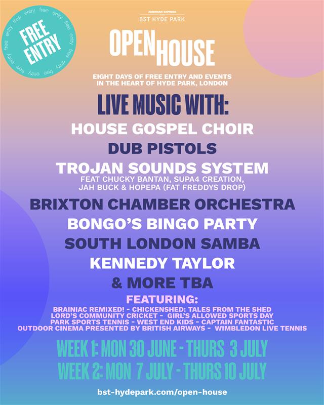 BST Hyde Park: Open House 2025